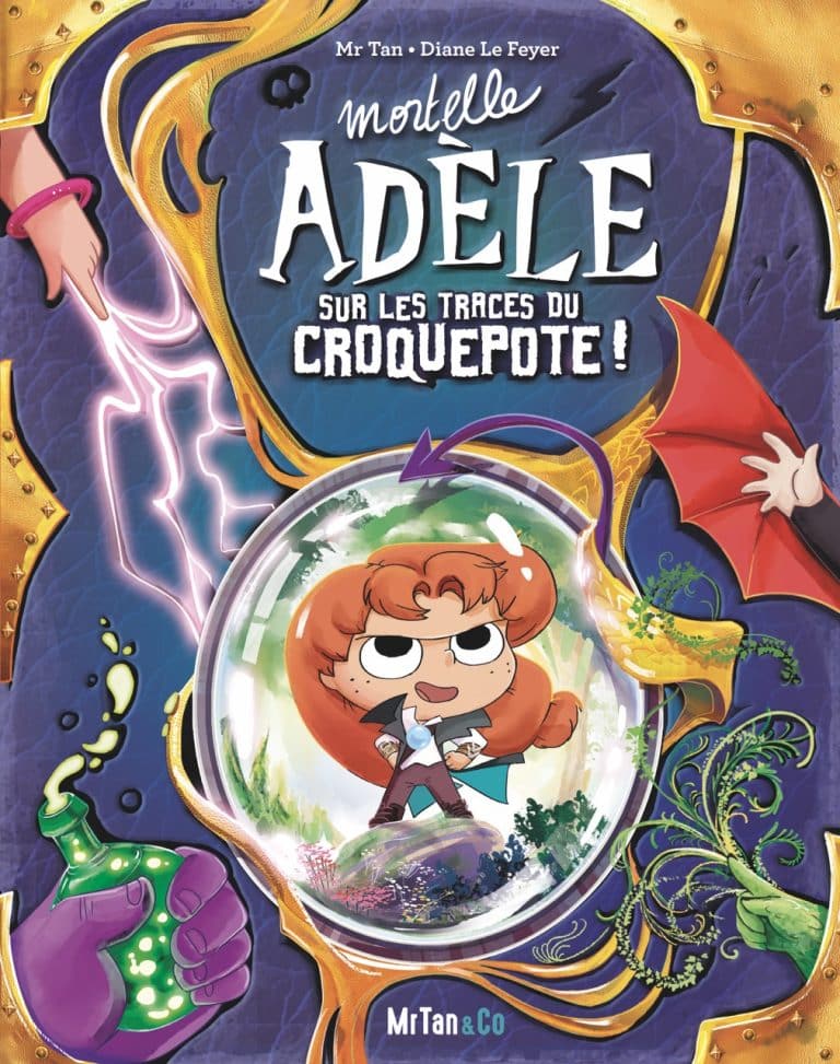 Mortelle Adèle sur les traces du Croquepote !